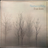 Fleetwood Mac ‎– Bare Trees