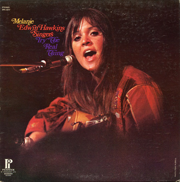 Melanie, Edwin Hawkins Singers ‎– Try The Real Thing