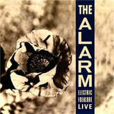 The Alarm ‎– Electric Folklore Live