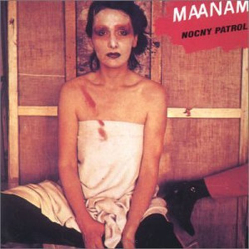 Maanam ‎– Nocny Patrol