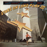 Stars On ‎– Stars On 45 Long Play III