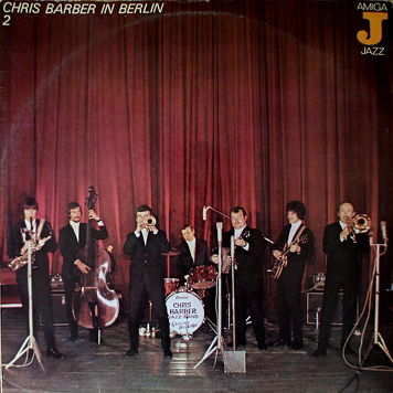 Chris Barber ‎– Chris Barber In Berlin 2