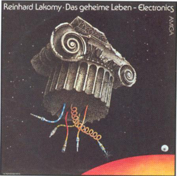 Reinhard Lakomy ‎– Das Geheime Leben