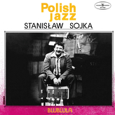 Stanisław Sojka ‎– Blublula