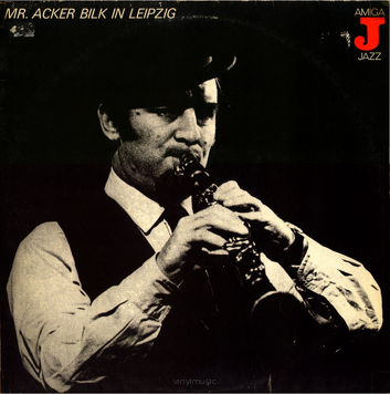 Mr. Acker Bilk Orchestra ‎– Mr. Acker Bilk In Leipzig