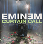 Eminem ‎– Curtain Call (The Hits)