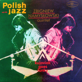 Zbigniew Namysłowski Quintet ‎– Kujaviak Goes Funky