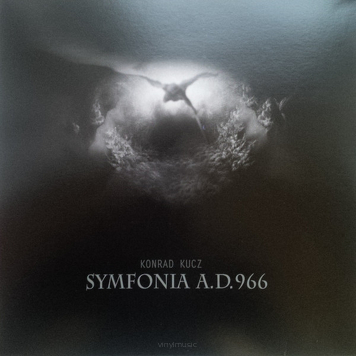 Konrad Kucz ‎– Symfonia A.D. 966