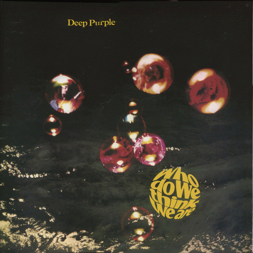 Deep Purple ‎– Who Do We Think We Are