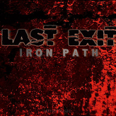 Last Exit ‎– Iron Path