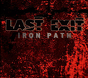 Last Exit ‎– Iron Path