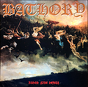 Bathory ‎– Blood Fire Death