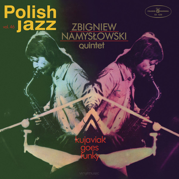 Zbigniew Namysłowski Quintet ‎– Kujaviak Goes Funky