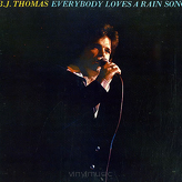 B.J. Thomas ‎– Everybody Loves A Rain Song