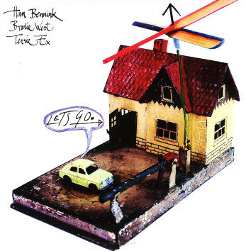 Han Bennink, Brodie West, Terrie Ex ‎– Let's Go. 