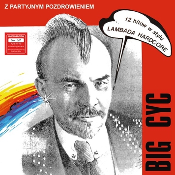 Big Cyc ‎– Z Partyjnym Pozdrowieniem