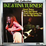 Ike & Tina Turner ‎– Star-Collection