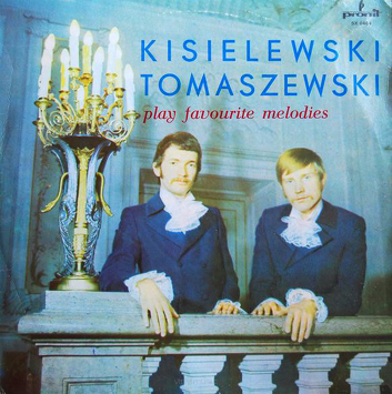 Kisielewski Tomaszewski ‎– Play Favourite Melodies