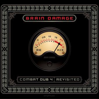 Brain Damage ‎– Combat Dub 4 Revisited