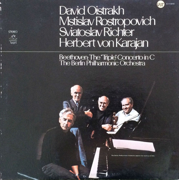 David Oistrakh, Mstislav Rostropovich, Sviatoslav Richter, Herbert von Karajan, The Berlin Philharmonic Orchestra - Beethoven ‎– The "Triple" Concerto In C