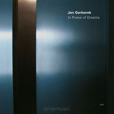 Jan Garbarek ‎– In Praise Of Dreams