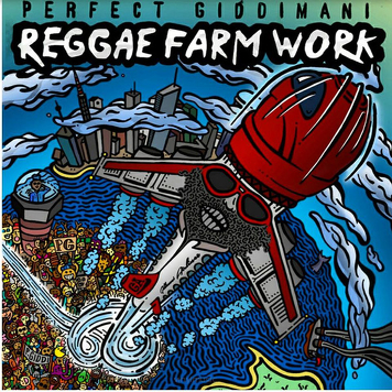 Perfect Giddimani ‎– Reggae Farm Work