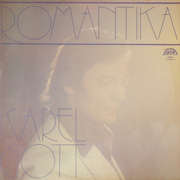 Karel Gott ‎– Romantika