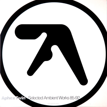 Aphex Twin ‎– Selected Ambient Works 85-92