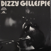 Dizzy Gillespie ‎– Klasik Moderního Jazzu