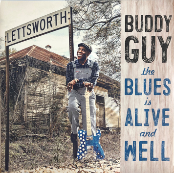 Buddy Guy ‎– The Blues Is Alive And Well