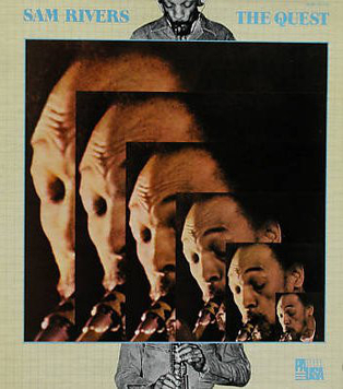 Sam Rivers ‎– The Quest