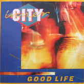 Inner City ‎– Good Life