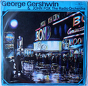 George Gershwin & The John Fox Radio Orchestra ‎– George Gershwin