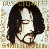 Dave Stewart And The Spiritual Cowboys ‎– Dave Stewart And The Spiritual Cowboys
