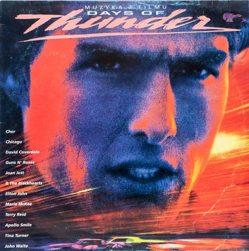 Various ‎– Days Of Thunder (Music From The Motion Picture Soundtrack)