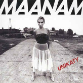 Maanam ‎– Unikaty