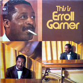 Erroll Garner ‎– This Is Erroll Garner