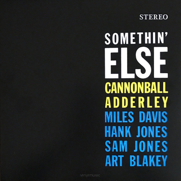 Cannonball Adderley ‎– Somethin' Else