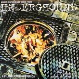 Goran Bregovic ‎– Music Inspired And Taken From Underground