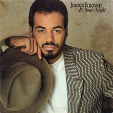 James Ingram ‎– It's Your Night