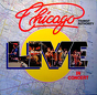 Chicago Transit Authority* ‎– Live In Concert