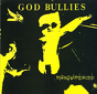 God Bullies ‎– Mama Womb Womb
