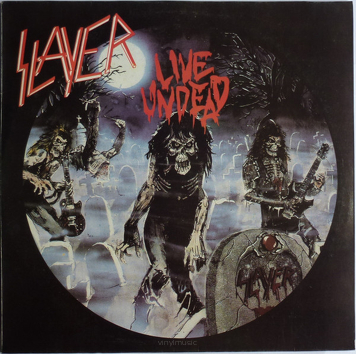 Slayer ‎– Live Undead