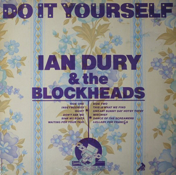 Ian Dury & The Blockheads ‎– Do It Yourself