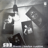 SBB ‎– Memento Z Banalnym Tryptykiem