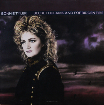 Bonnie Tyler ‎– Secret Dreams And Forbidden Fire