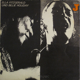 Ella Fitzgerald & Billie Holiday ‎– Ella Fitzgerald Und Billie Holiday