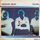 Tangerine Dream ‎– Poland (The Warsaw Concert)