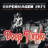 Deep Purple ‎– Copenhagen 1972