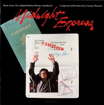 Giorgio Moroder ‎– Midnight Express (Music From The Original Motion Picture Soundtrack)
